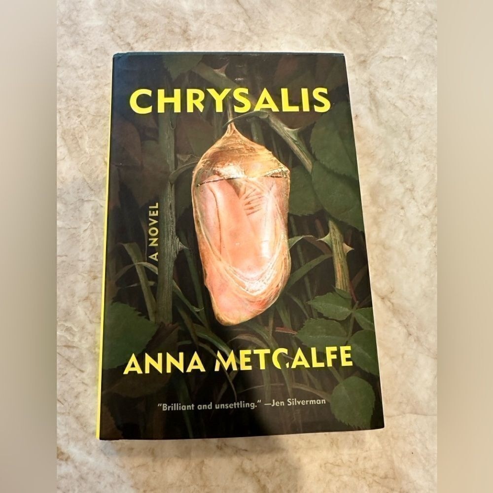 Chrysalis Hardback Book by Anna Metcalfe‎